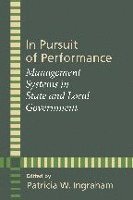 Patricia W. Ingraham - In Pursuit of Performance, Inbunden