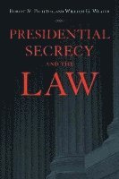 bokomslag Presidential Secrecy and the Law