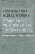 bokomslag East Asia and the Global Economy