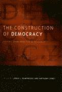 bokomslag The Construction of Democracy