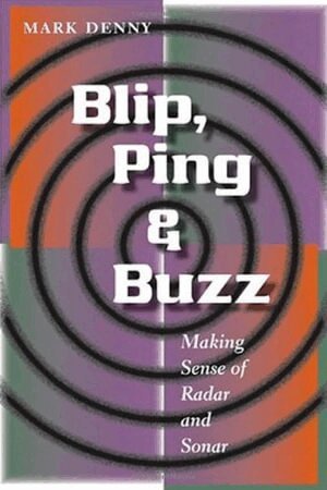 Mark Denny - Blip, Ping, and Buzz, Inbunden