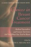 bokomslag Choices in Breast Cancer Treatment