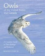 Wayne Lynch - Owls of the United States and Canada, Inbunden