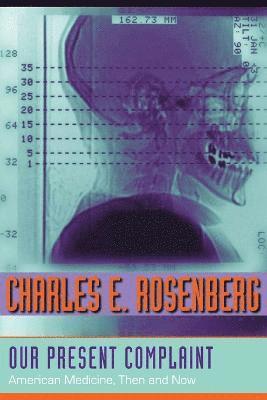 Our Present Complaint