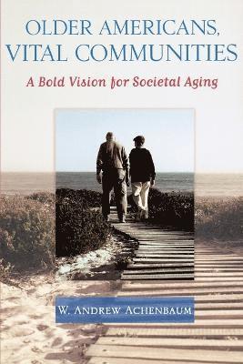 Older Americans, Vital Communities 1