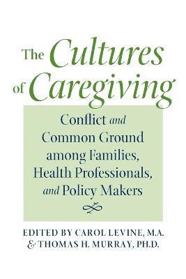 bokomslag The Cultures of Caregiving