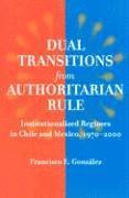Dual Transitions from Authoritarian Rule