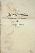 bokomslag The Madisonian Constitution