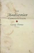 Madisonian Constitution