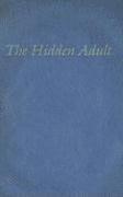 Perry Nodelman - Hidden Adult, Inbunden