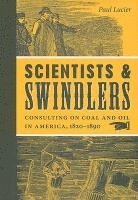 Paul Lucier - Scientists and Swindlers, Inbunden