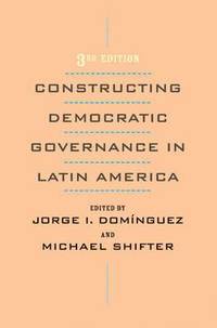 bokomslag Constructing Democratic Governance in Latin America