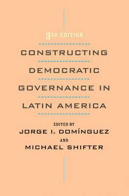 bokomslag Constructing Democratic Governance in Latin America