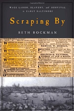 Seth Rockman - Scraping By, Häftad