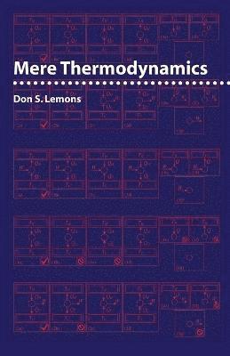 Mere Thermodynamics
