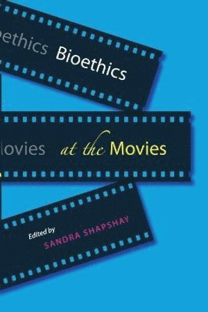 bokomslag Bioethics at the Movies