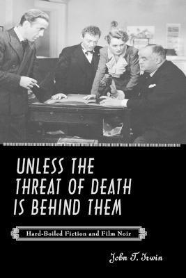 Unless the Threat of Death Is Behind Them 1