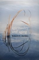 Spirituality and Aging