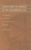 bokomslag Structures of Change in the Mechanical Age