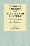 bokomslag Medical America in the Nineteenth Century