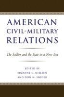 bokomslag American Civil-Military Relations