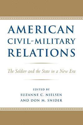 American Civil-Military Relations 1