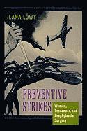 Preventive Strikes 1