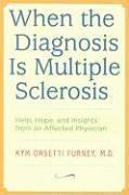 bokomslag When the Diagnosis Is Multiple Sclerosis