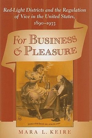 bokomslag For Business and Pleasure