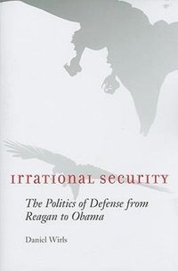 bokomslag Irrational Security