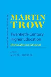 bokomslag Twentieth-Century Higher Education