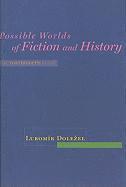 bokomslag Possible Worlds of Fiction and History