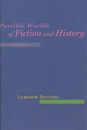 bokomslag Possible Worlds of Fiction and History