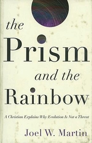 Joel W. Martin - Prism and the Rainbow, Inbunden