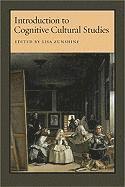 Introduction to Cognitive Cultural Studies