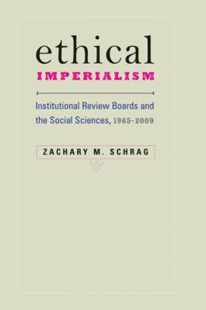 Zachary M. Schrag, M Schrag, Zachary, Zachary M Schrag - Ethical Imperialism, Inbunden