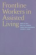 bokomslag Frontline Workers in Assisted Living