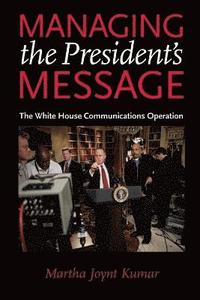 bokomslag Managing the President's Message
