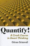 Göran Grimvall - Quantify!, Häftad