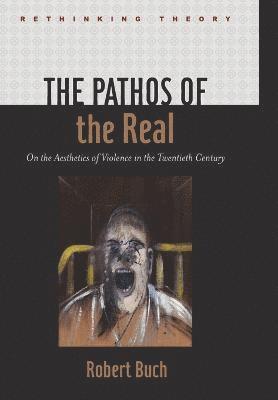 Robert Buch, Robert, Buch - Pathos of the Real, Inbunden