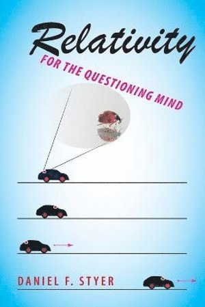 Relativity for the Questioning Mind 1