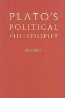 Mark Blitz - Plato's Political Philosophy, Häftad