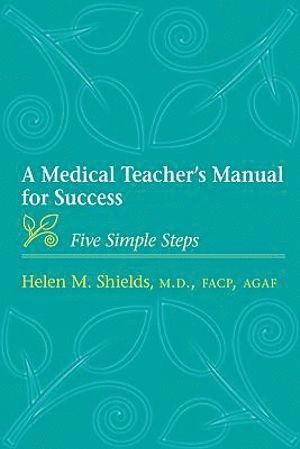 Medical Teacher's Manual for Success 1
