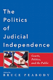 bokomslag Politics of Judicial Independence