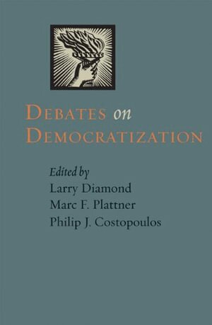 Larry Diamond, Marc F. Plattner, Philip J. Costopoulos - Debates on Democratization, Häftad