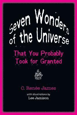 Seven Wonders of the Universe That You Probably Took for Granted 1