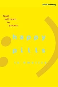 bokomslag Happy Pills in America