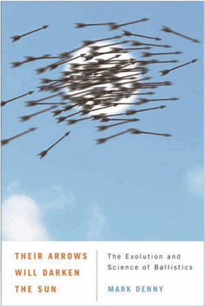 Mark Denny - Their Arrows Will Darken the Sun, Häftad
