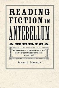 bokomslag Reading Fiction in Antebellum America