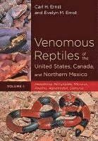 bokomslag Venomous Reptiles of the United States, Canada, and Northern Mexico